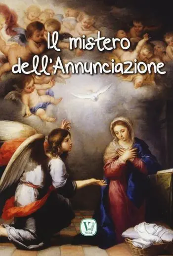 Bestseller Il mistero dell‘Annunciazione