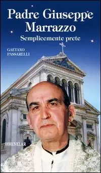 Occasione Padre Giuseppe Marrazzo. Semplicemente prete