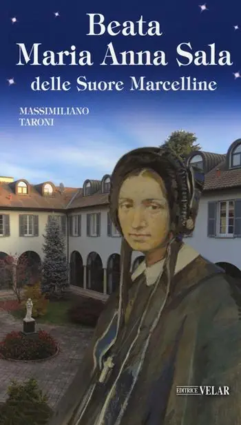 Soddisfatti O Rimborsati Beata Maria Anna Sala delle Suore Marcelline