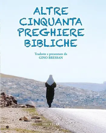 Pagamento Sicuro Altre cinquanta preghiere bibliche. Ediz. illustrata