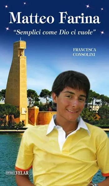 Acquista Ora Matteo Farina. «Semplici come Dio ci vuole». Ediz. illustrata
