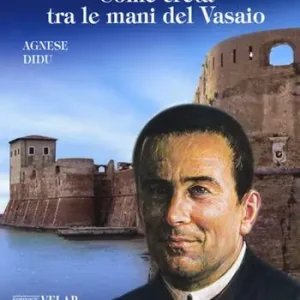 Reso Gratuito Giovanni Battista Quilici. Come creta tra le mani del Vasaio. Ediz. a colori