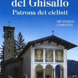 Santuario della Madonna del Ghisallo. Patrona dei ciclisti A Buon Prezzo