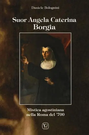 Affare Suor Angela Caterina Borgia