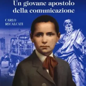 Maggiorino Vigolungo. Un giovane apostolo della comunicazione Prezzo Basso