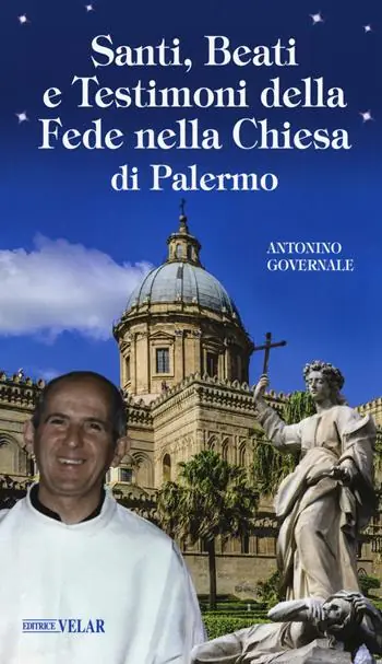 Santi, beati e testimoni della fede nella Chiesa di Palermo Acquista Ora