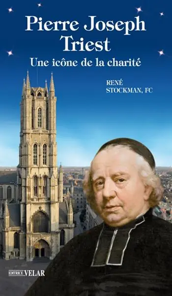 Pierre Joseph Triest. Une icône de la charité Promozione