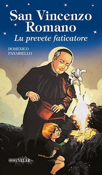 Promo Stagionale San Vincenzo Romano. Lu prevete faticatore