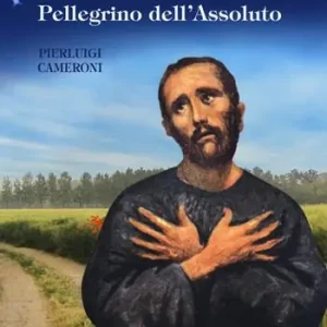Bestseller Venerabile Casimiro Barello. Pellegrino dell’Assoluto