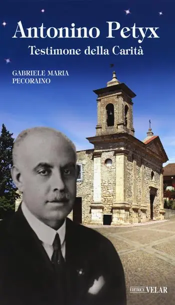 Antonino Petyx. Testimone della Carità Affare