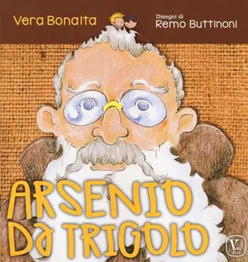 Offerta Limitata Arsenio da Trigolo