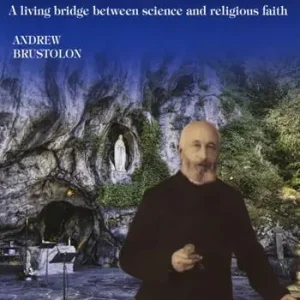 Georges-Fernand Dunot de Saint-Maclou. The doctor of the Lourdes grotto. A living bridge between science and religious faith Saldi