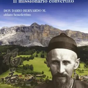 San Giuseppe Freinademetz. Il missionario convertito Popolare