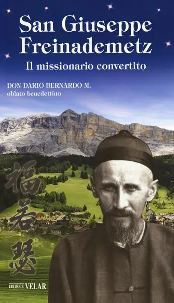 San Giuseppe Freinademetz. Il missionario convertito Popolare