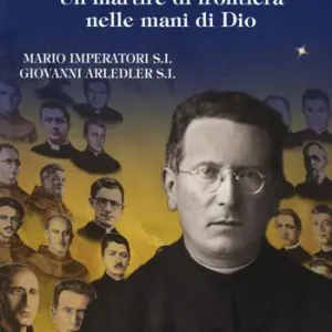 Beato padre Giovanni Fausti. Un martire di frontiera nelle mani di Dio Promo Stagionale