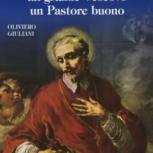 Nuovo Arrivo San Gregorio Barbarigo. Un grande vescovo un Pastore buono