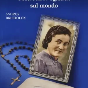 Prezzo Scontato Venerabile Flora Manfrinati. Gesù con lo sguardo sul mondo