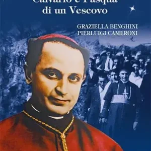 Mons. Giuseppe Cognata. Calvario e Pasqua di un vescovo Ultima Occasione