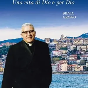 Mons. Alessandro Vitetti. Una vita di Dio e per Dio Scelto Dai Clienti
