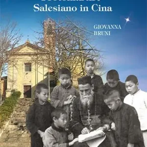 Promozione Esclusiva San Luigi Versiglia. Protomartire Salesiano in Cina