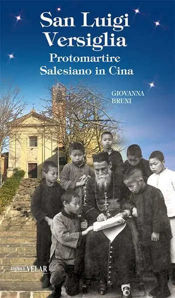 Promozione Esclusiva San Luigi Versiglia. Protomartire Salesiano in Cina