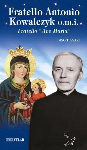 Fratello Antonio Kowalczyk o.m.i. Fratello «Ave Maria» Soddisfatti O Rimborsati