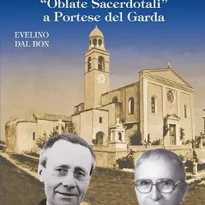 Bestseller Don Lucillo Bonetti e Carmela Lusenti. Fondatori delle «Oblate Sacerdotali» a Portese del Garda