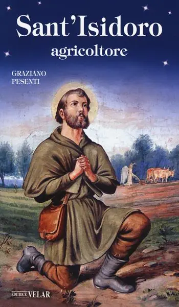 Sant‘Isidoro agricoltore Occasione Imperdibile