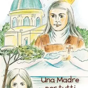 Una madre per tutti. Storia della Beata Maria Giuseppina di Gesù Crocifisso. Ediz. a colori Miglior Prezzo