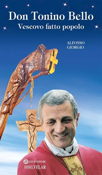 Don Tonino Bello. Vescovo fatto popolo Consegna Rapida
