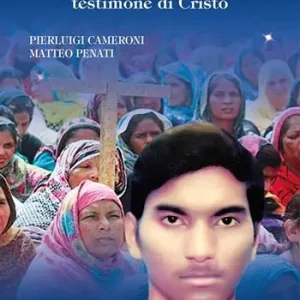 Akash Bashir. Giovane pakistano testimone di Cristo Compra Adesso
