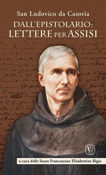 Dall‘epistolario lettere per Assisi Ultimissimo Modello