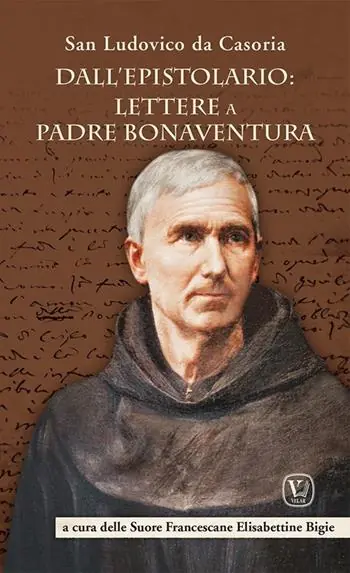 Prezzo Scontato Dall‘epistolario lettere a padre Bonaventura