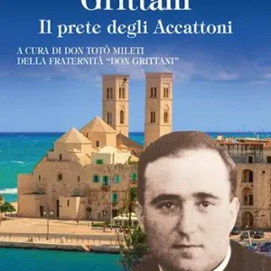 Venerabile Don Ambrogio Grittani. Il prete degli Accattoni Offerta Speciale