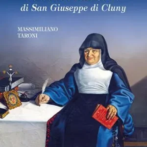 Beata Anna Maria Javouhey. Fondatrice delle suore di San Giuseppe di Cluny Sconto