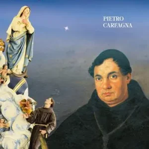 Popolare Padre Antonio Fania da Rignano Garganico e il dogma dell‘Immacolata. Ediz. illustrata