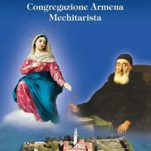 Offerta Limitata Servo di Dio Mechitar di Sebaste. Abate Fondatore della Congregazione Armena Mechitarista. Ediz. illustrata