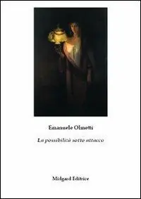 La possibilità sotto attacco Occasione