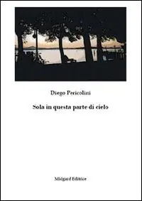 Prezzo Scontato Sola in questa parte di cielo
