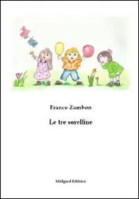 Vendita Finale Le tre sorelline
