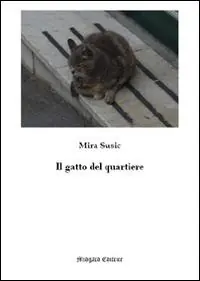 Il gatto del quartiere Direttamente Dal Produttore