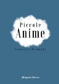 Compra Oggi Stesso Piccole anime