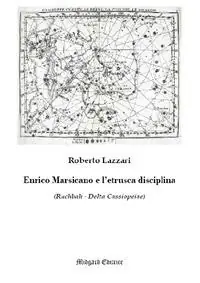 Enrico Marsicano e l‘etrusca disciplina. Nuova ediz. Promo Stagionale