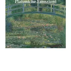 A Buon Prezzo Platoniche emozioni. Nuova ediz.