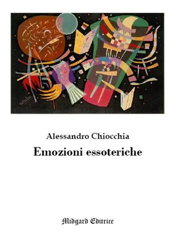 Emozioni essoteriche. Nuova ediz. Must-Have