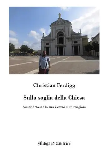 Non Perdere Sulla soglia della Chiesa. Simone Weil e la sua lettera a un religioso