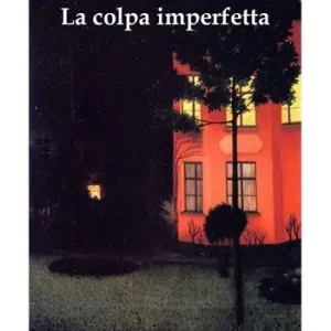 La colpa imperfetta Offerta Del Giorno