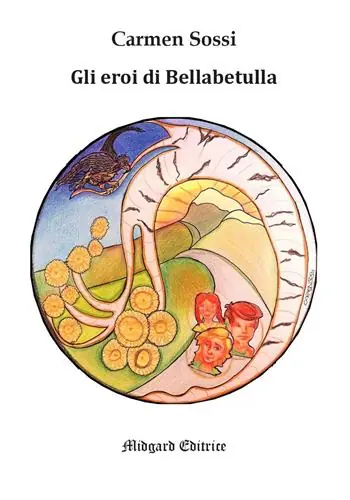 Scelto Dai Clienti Gli eroi di Bellabetulla. Nuova ediz.