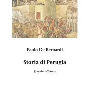 A Buon Prezzo Storia di Perugia. Nuova ediz.