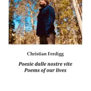 Bestseller Poesie dalle nostre vite-Poems of our lives. Ediz. bilingue